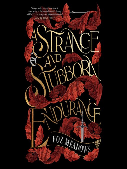 Title details for A Strange and Stubborn Endurance by Foz Meadows - Available